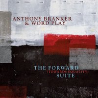 We, The People (Part 2) - Anthony Branker & Word Play