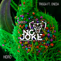 Hidro - Trigga & Dre & OneDa