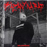 Skazany na rap - Bajorson