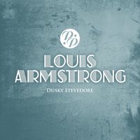 Wild Man Blues - Louis Armstrong