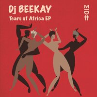 Tears of Africa - Candy Man & DJ Beekay