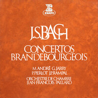 Bach, JS: Brandenburg Concerto No. 2 in F Major, BWV 1047: II. Andante - Jean-Francois Paillard & Pierre Pierlot & Gerard Jarry & Johann Sebastian Bach