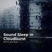 Restful During Rain - Ambient Rain & Rain for Deep Sleep & Gentle Rain Makers
