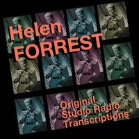 Bewitched, Bothered and Bewildered - Helen Forrest