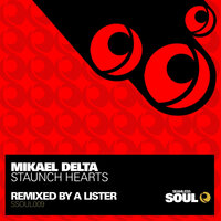 Staunch Hearts - Mikael Delta