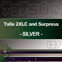 Silver - Talla 2XLC & Surpresa