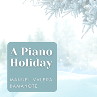Joy to the World - Manuel Valera & kamanote