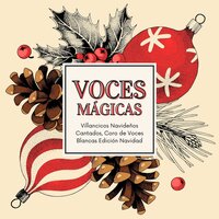 ¡Oid! Los Ángeles Mensajeros Cantan - Los Niños de Navidad