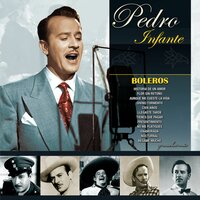 Cien años - Pedro Infante