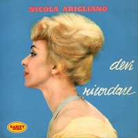 Abbassa la tua radio - Nicola Arigliano
