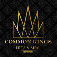 That Girl Is Mine - Common Kings & Sammy Johnson & Sammy Johnson feat. Deandre Brackensick