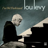 Take the a Train - Lou Levy