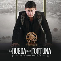 No Me Olvides - Alfredo Olivas