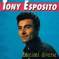 Tu sultanto tu - Tony Esposito
