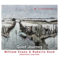 A Circle Of Silence - William Evans & Roberto Koch