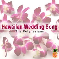 Hawaiian War Chant - The Polynesians