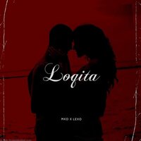 Loqita - Mkd & Lexo