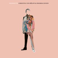 Fine Together - Frederik Lundin & Chistina Von Bülow
