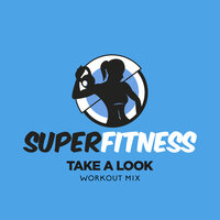 Take A Look - SuperFitness