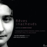 Poèmes de Sabine Sicaud: No. 24, La Paix - Michèle Bernard & João Paulo Santos
