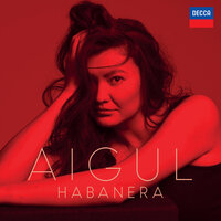 Bizet: Carmen, Act I: Habanera. L'amour est un oiseau rebelle - Aigul Akhmetshina & Royal Philharmonic Orchestra & Daniele Rustioni & Жорж Бизе