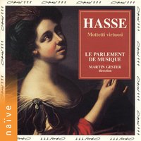 Gentes barbarae - Monique Zanetti & Jennifer Lane & Martin Gester & Le Parlement de Musique & Иоганн Адольф Хассе