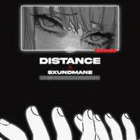 Distance - SXUNDMANE