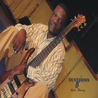 New Thang - Brent Brown & Elisha Atlas Parris & Amanda Webster