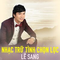 Thương Mùa Cúm Núm - Lê Sang