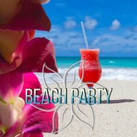 California Sun - Beach Party Music Collection