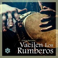 Vacilen Los Rumberos - Cisco Barcelo