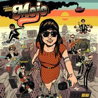 One Shot - Mojo Incorporation
