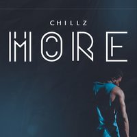 More - Chillz