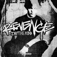 REVENGE - JayTheKidd