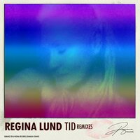 Tid - Regina Lund & Danne Fernström