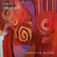Mój Ciemny Psalm - Sokół Orkestar