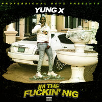 You Do Kno Dat - Yung X