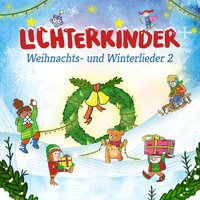 Weißer Zauber - Lichterkinder