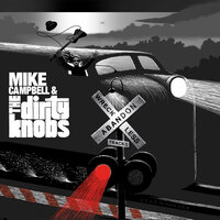 Pistol Packin' Mama - Mike Campbell & The Dirty Knobs & Chris Stapleton