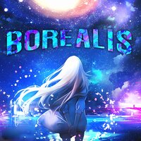 Borealis - RAVE$TALKER & CXBRA