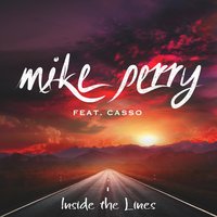 Inside the Lines - Casso & Mike Perry