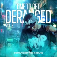 All Talk - Deranged the Insane & Paul Wall
