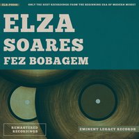 A Banca do Distinto - Elza Soares