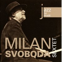 Invitation - Milan Svoboda Sextet
