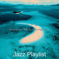 Bossa Quintet Soundtrack for Traveling - Jazz Playlist