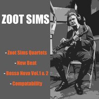 The Way You Look Tonight - Zoot Sims