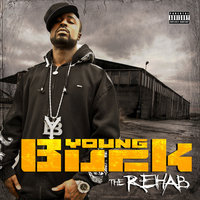 Ya Betta Know It - Young Buck