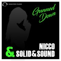 Gunned Down - Nicco