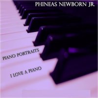 Give Me the Simple Life - Phineas Newborn Jr.