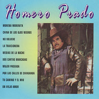 La Traicionera - Homero Prado